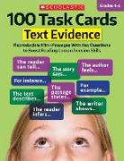 100 Task Cards: Text Evidence: Reproducible Mini-Passages with Key Questions to Boost Reading Comprehension Skills