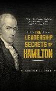 LEADERSHIP SECRETS OF HAMIL 2D