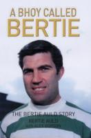 A Bhoy Called Bertie