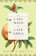 The Last Days of Café Leila