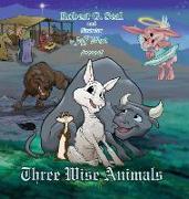 Three Wise Animals