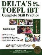 Delta's Key to the TOEFL Ibt(r) Complete Skill Practice