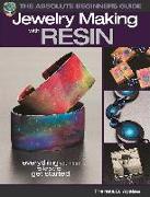 The Absolute Beginners Guide: Jewelry Making with Resin