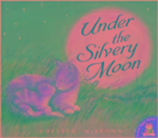 Under the Silvery Moon