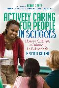 Actively Caring for People in Schools