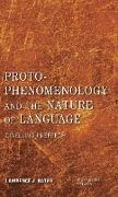 Proto-Phenomenology and the Nature of Language