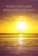 When the Lord Remembers His Own: Zechariah's Prophecy