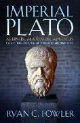 Imperial Plato: Albinus, Maximus, Apuleius: Text and Translation, with an Introduction and Commentary