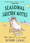 Seasonal Suicide Notes