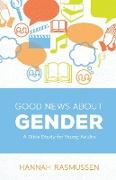 Good News about Gender