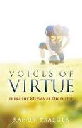 Voices of Virtue: Inspiring Stories of Character