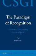 The Paradigm of Recognition: Freedom as Overcoming the Fear of Death