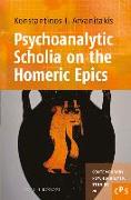 Psychoanalytic Scholia on the Homeric Epics