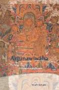Arjunawiw&#257,ha: The Marriage of Arjuna of Mpu Kanwa