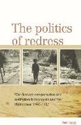 The Politics of Redress: War Damage Compensation and Restitution in Indonesia and the Philippines, 1940-1957