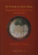 In Praise of Holy Men: Hagiographic Poems by and about Harir&#257,m Vy&#257,s