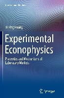 Experimental Econophysics