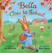 Bella Goes to School