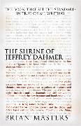 The Shrine of Jeffrey Dahmer