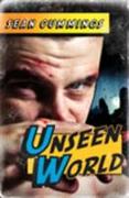 Unseen World