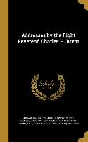 ADDRESSES BY THE RIGHT REVEREN