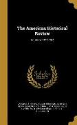 The American Historical Review, Volume yr.1899-1900