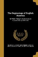 BEGINNINGS OF ENGLISH AMER