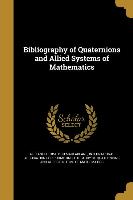 BIBLIOGRAPHY OF QUATERNIONS &