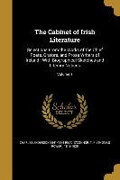 The Cabinet of Irish Literature: Selections From the Works of the Chief Poets, Orators, and Prose Writers of Ireland: With Biographical Sketches and L