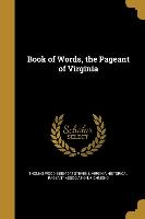 BK OF WORDS THE PAGEANT OF VIR