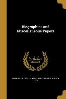 BIOGRAPHIES & MISC PAPERS