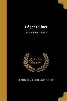 Edgar Quinet: Sa vie et son oeuvre