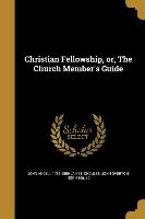 CHRISTIAN FELLOWSHIP OR THE CH