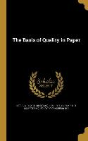 BASIS OF QUALITY IN PAPER