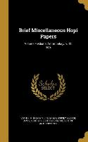 Brief Miscellaneous Hopi Papers, Volume Fieldiana, Anthropology, v. 11, no.2