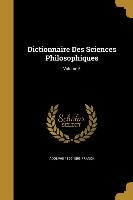 DICTIONNAIRE DES SCIENCES PHIL