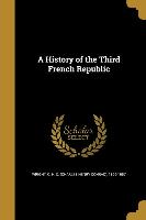 HIST OF THE 3RD FRENCH REPUBLI