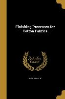 FINISHING PROCESSES FOR COTTON
