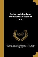 Codices palatini latini Bibliothecae Vaticanae, Volumen 1