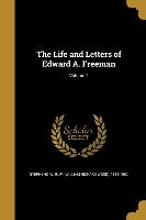 LIFE & LETTERS OF EDWARD A FRE