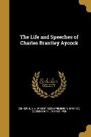 LIFE & SPEECHES OF CHARLES BRA