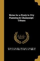 NOTES FOR A STUDY IN CITY PLAN