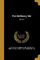 Fort McHenry, Md, Volume 1
