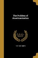 PROBLEM OF AMERICANIZATION
