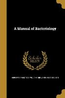 MANUAL OF BACTERIOLOGY