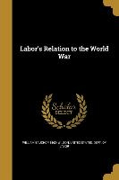 LABORS RELATION TO THE WW