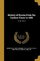 History of Russia From the Earliest Times to 1880, Volume 2 pt2