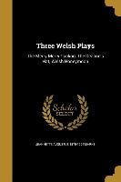 3 WELSH PLAYS