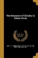 ROMANCES OF CHIVALRY IN ITALIA