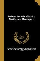 WOBURN RECORDS OF BIRTHS DEATH